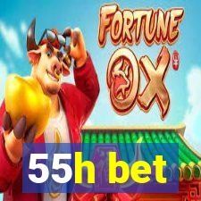 55h bet